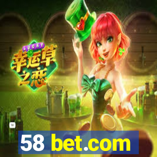 58 bet.com